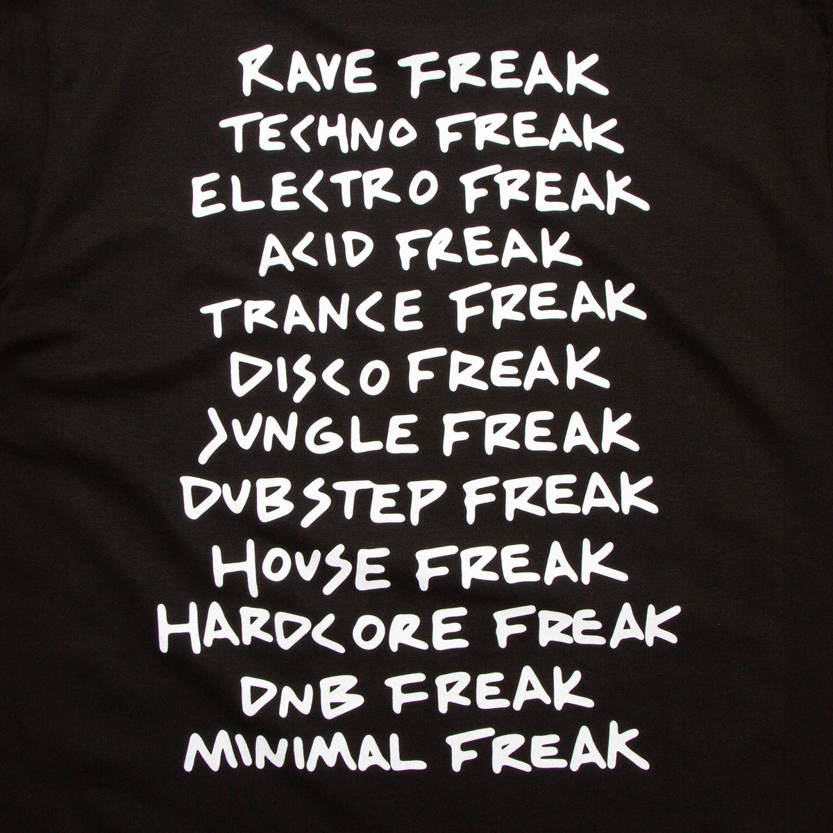 Rave Freak Back Print - Tshirt - Black